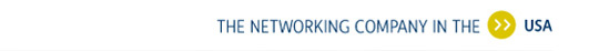 THE NETWORKING COMPANY IN THE USA